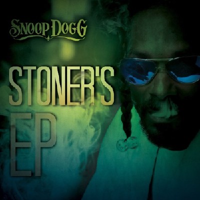 Snoop Dogg - Stoners EP (2012)