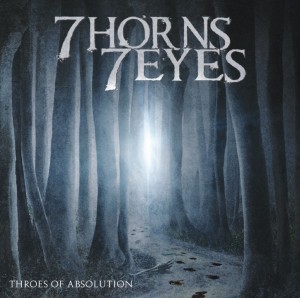 7 Horns 7 Eyes - Throes Of Absolution (2012)