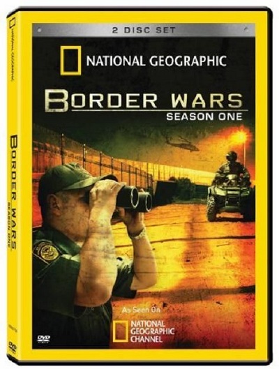 National Geographic - Border Wars: Season 1 1of5 No End in Sight (2010) DvDrip XviD AC3-MVGroup