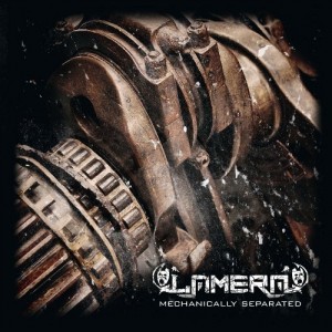 Lamera - Mechanically Separated (2012)