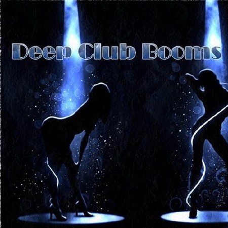 Deep Club Booms (2012)