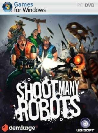 Shoot Many Robots (2012/MULTI5/RELOADED/PC)