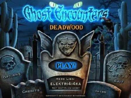 Ghost Encounters Deadwood (2012/RUS/PC)
