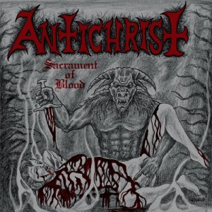 Antichrist - Sacrament of Blood (2011)