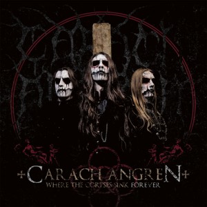 Carach Angren - Where The Corpses Sink Forever (2012)