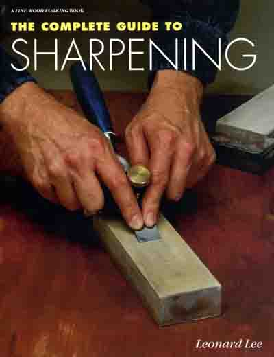 The Complete Guide to Sharpening (Leonard Lee)