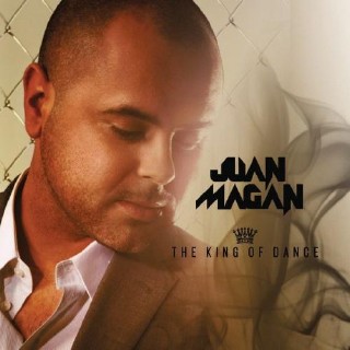 Juan Magan - The King of Dance (2012)
