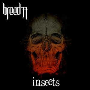 Breed 77 - Insects (2009)