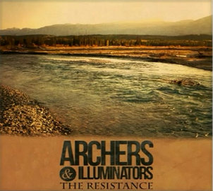 Archers & Illuminators - The Resistance (Single) (2012)