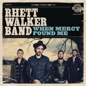 Rhett Walker Band - When Mercy Found Me (Single) (2012)