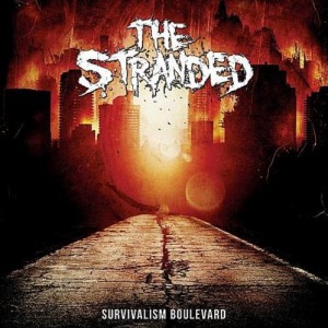 The Stranded - Survivalism Boulevard [Japanese Edition] (2012)