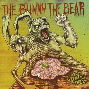 The Bunny The Bear - The Stomach for It (2012)