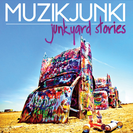 Muzikjunki - Junkyard Stories (2012) 