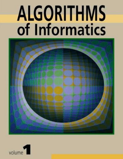 Algorithms of informatics, Vol.1 - Foundations