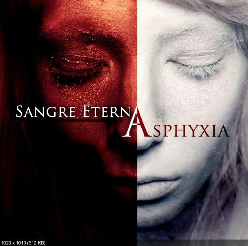 Sangre Eterna - Asphyxia (2011)