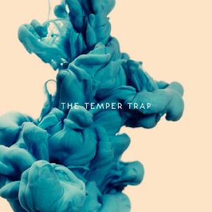 The Temper Trap - The Temper Trap (2012)
