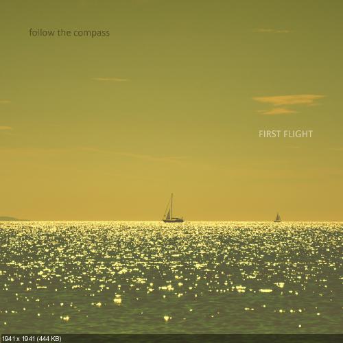 Follow The Compass - First Flight (2012)