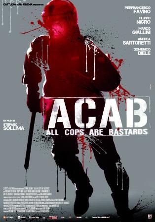  -  / A.C.A.B.: All Cops Are Bastards (2012) HDRip